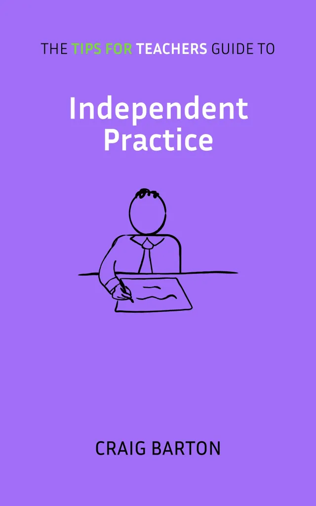 Tips for Teachers guide to Independent Practice &mdash; book cover